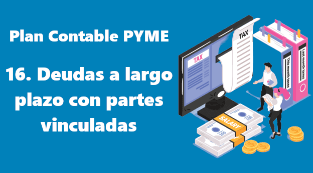 16. Desudas a largo plazo con partes vinculadas