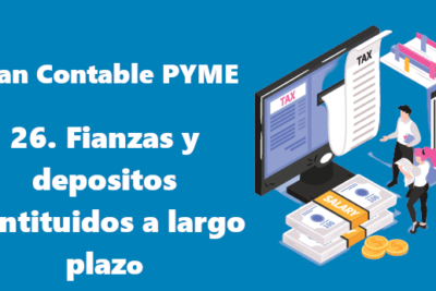 26. fianzas y depósitos constituidos a largo plazo