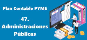 47. Administraciones Públicas