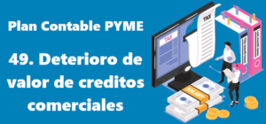 49. Deterioro de valor de créditos comerciales