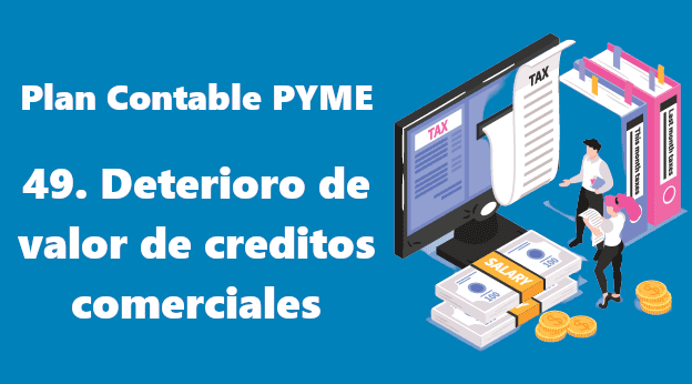 49. Deterioro de valor de créditos comerciales