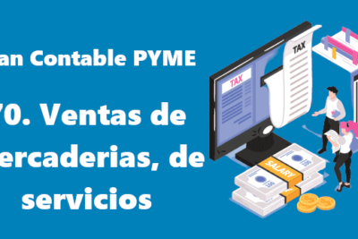 70. Ventas de mercaderías y prestación de servicios