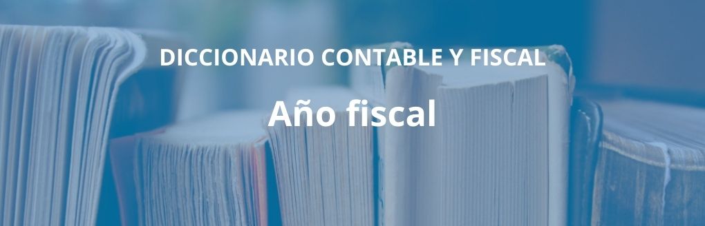 Año fiscal